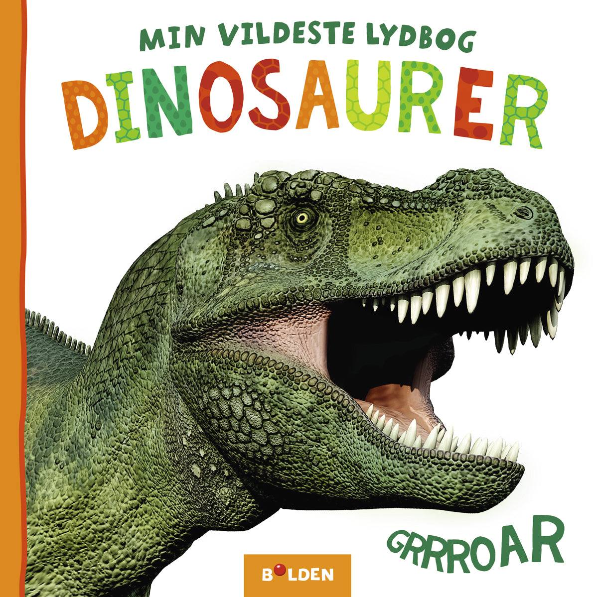 "Min vildeste lydbog: Dinosaurer" fra Bolden.